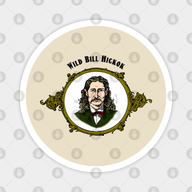 Wild Bill Hickok Magnet by FieryWolf